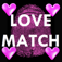 Valentines Love Match!!